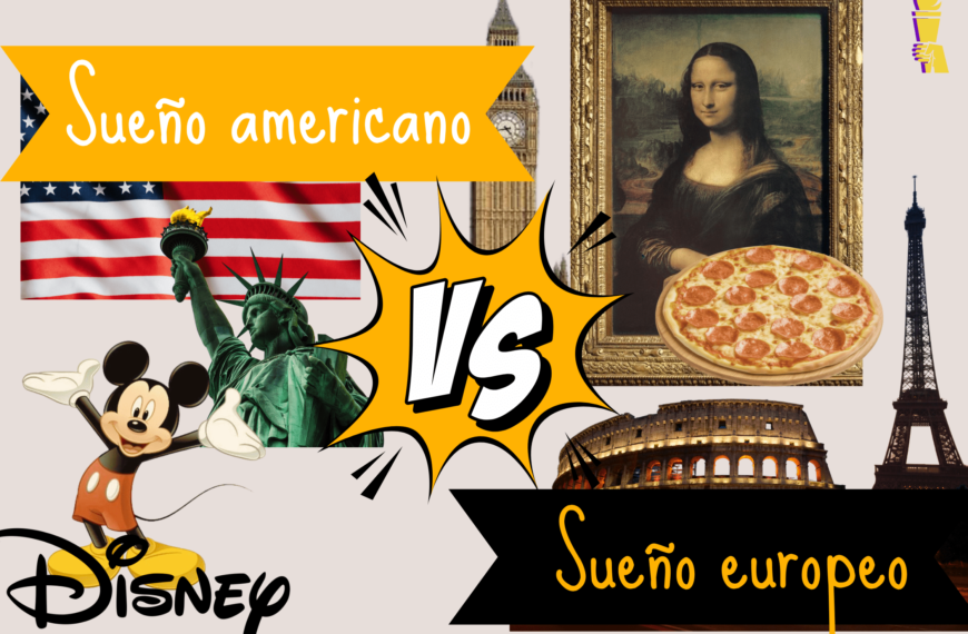 Sueño Americano vs Sueño Europeo
