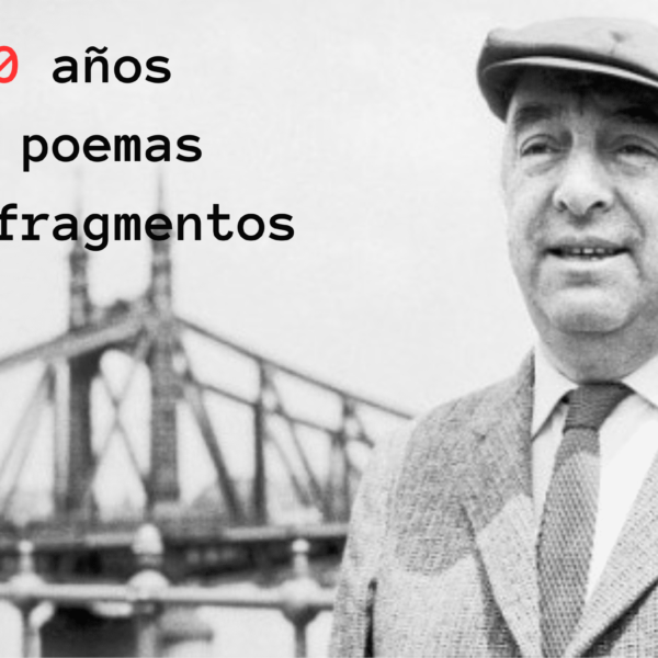 100 años, 20 poemas y 3 fragmentos