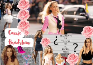 Carrie Bradshaw, así como otras protagonistas, ha sido criticada por conductas cuestionables. Pero, ¿ellas deberían ser ejemplos a seguir o mostraste de manera más genuina?